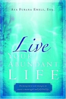9781594676611 Live Your Abundant Life