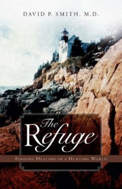 9781594676727 Refuge : Finding Healing In A Hurting World