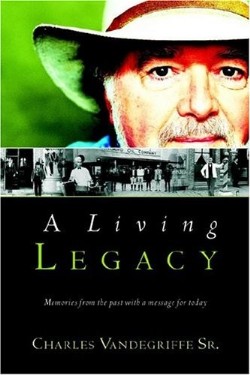 9781594677014 Living Legacy : Memories From The Past With A Message For Today