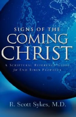 9781594677915 Signs Of The Coming Christ