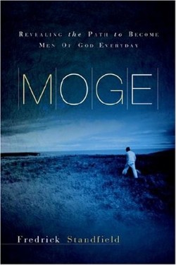 9781594678103 MOGE : Revealing The Path To Become Men Of God Everyday