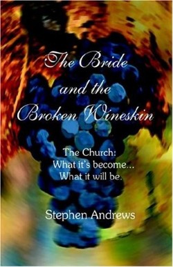 9781594678257 Bride And The Broken Wineskin