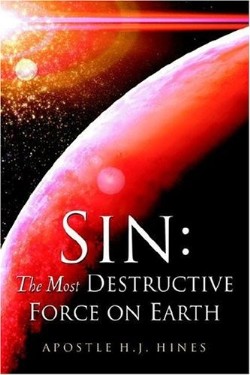 9781594678509 Sin : The Most Destructive Force On Earth