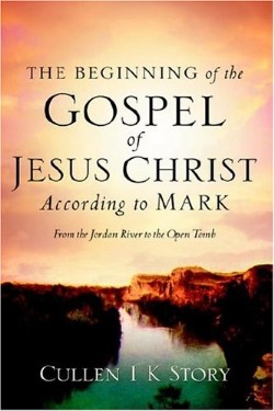 9781594678622 Beginning Of The Gospel Of Jesus Christ According To Mark