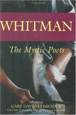 9781594730412 Whitman : The Mystic Poets