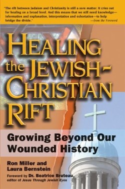 9781594731396 Healing The Jewish Christian Rift