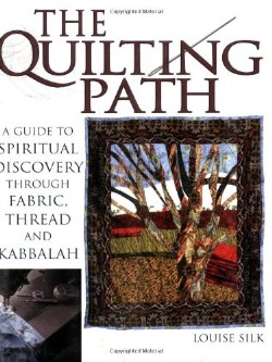 9781594732065 Quilting Path : A Guide To Spiritual Discovery Through Fabric Thread And Ka