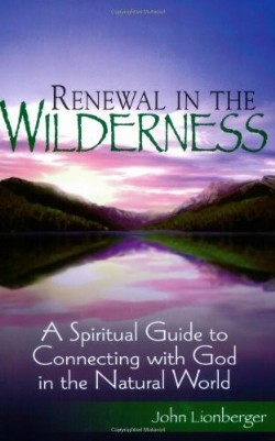9781594732195 Renewal In The Wilderness