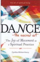 9781594732683 Dance The Sacred Art