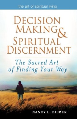 9781594732898 Decision Making And Spiritual Discernment