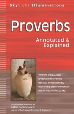 9781594733109 Proverbs : Annotated And Explained