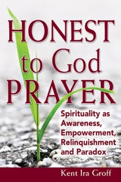 9781594734335 Honest To God Prayer
