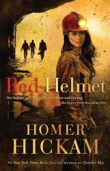 9781595546258 Red Helmet : Her Helmet Says Shes Clueless About Coal Mining She Knows Even
