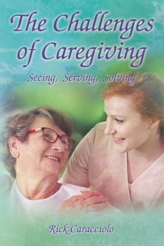 9781595559258 Challenges Of Caregiving