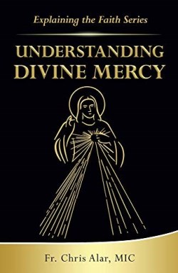 9781596145399 Understanding Divine Mercy