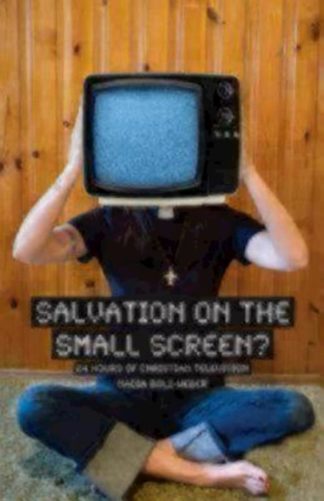9781596270862 Salvation On The Small Screen