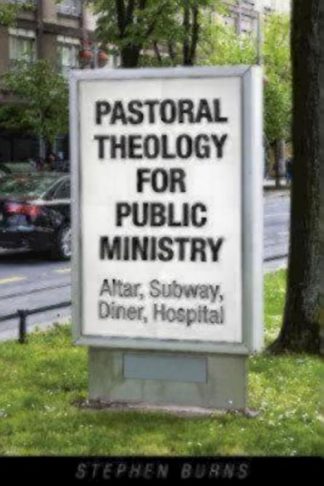 9781596272644 Pastoral Theology For Public Ministry