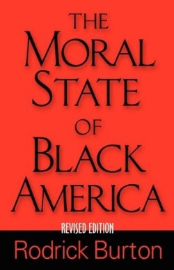 9781597551762 Moral State Of Black America