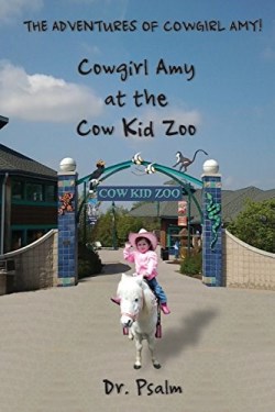 9781597552554 Adventures Of Cowgirl Amy Cowgirl Amy At The Cow Kid Zoo