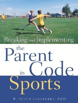 9781597811286 Breaking And Implementing The Parent Code In Sports