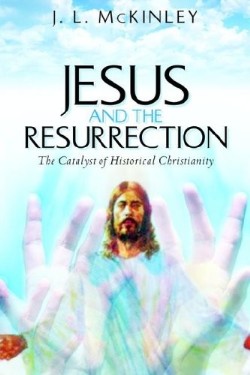 9781597811934 Jesus And The Resurrection