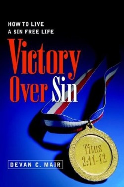 9781597813631 Victory Over Sin