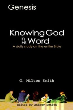 9781597813679 Knowing God In His Word Genesis