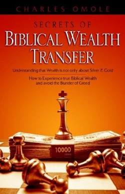 9781597815833 Secrets Of Biblical Wealth Transfer