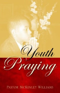 9781597816489 Youth Praying