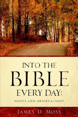 9781597816786 Into The Bible Every Day 1