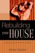 9781597816809 Rebuilding Your House