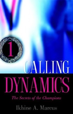 9781597817387 Calling Dynamics : The Secrets Of The Champions