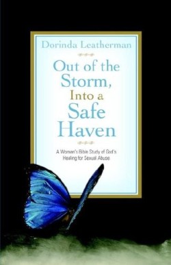9781597818056 Out Of The Storm Into A Safe Haven (Student/Study Guide)