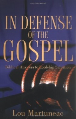 9781597818674 In Defense Of The Gospel (Expanded)