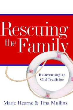 9781597819022 Rescuing The Family