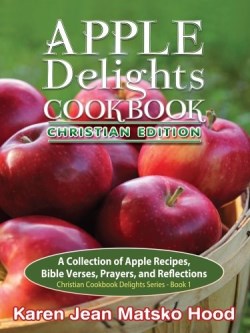 9781598085433 Apple Delights Cookbook Christian Edition