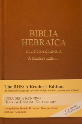 9781598563429 Biblia Hebraica Stuttgartensia (Revised) - (Greek/Hebrew) (Revised)