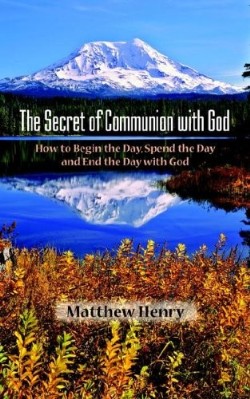9781599250090 Secret Of Communion With God
