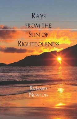 9781599250625 Rays From The Sun Of Righteousness