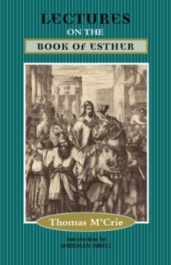 9781599250915 Lectures On The Book Of Esther