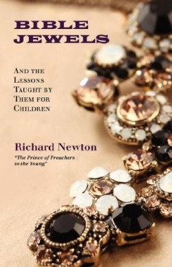 9781599251011 Bible Jewels And The Lessons Taught By Them For Children