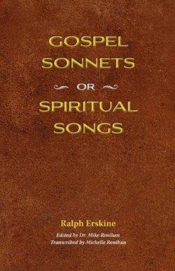 9781599251493 Gospel Sonnets Or Spiritual Songs In Six Parts