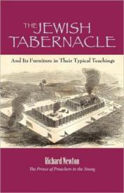 9781599252124 Jewish Tabernacle : And Its Furniture In Their Typical Teachings