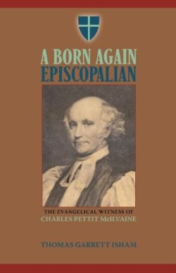 9781599252667 Born Again Episcopalian