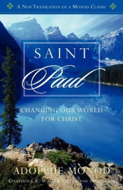 9781599252810 Saint Paul : Changing Our World For Christ
