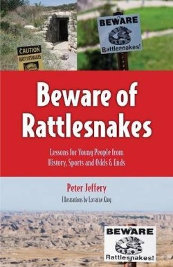 9781599253404 Beware Of Rattlesnakes