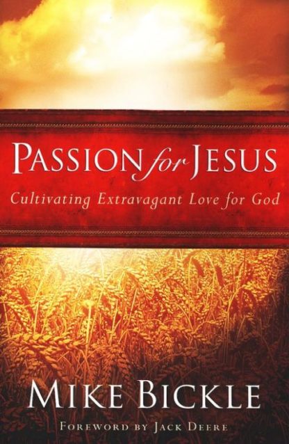 9781599790602 Passion For Jesus (Revised)