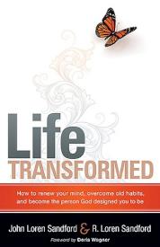 9781599796000 Life Transformed : How To Renew Your Mind Overcome Old Habits And Become Th