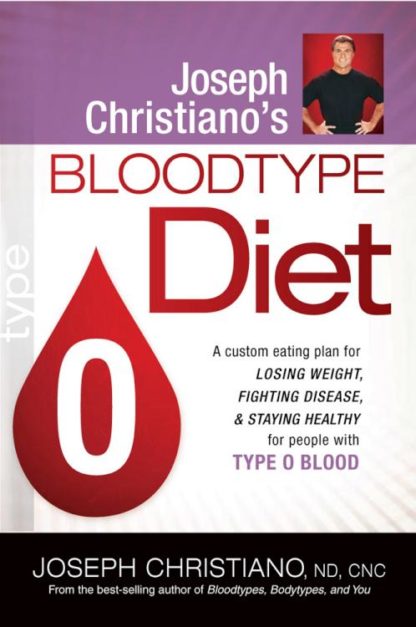 9781599799629 Joseph Christianos Bloodtype Diet O