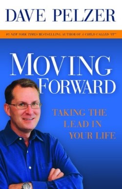 9781599950662 Moving Forward : Taking The Lead In Your Life